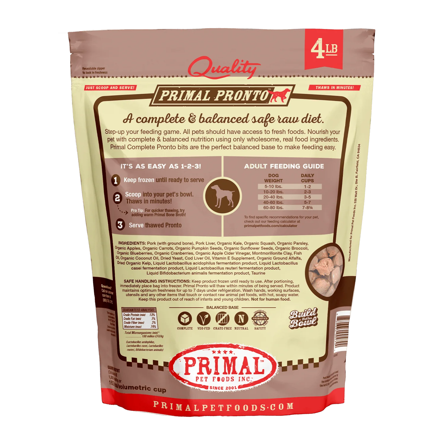 Primal Dog Raw Pork Pronto 4lbs (IN STORE PICK UP ONLY)