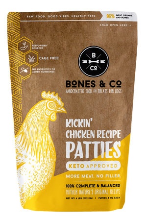 BONES & CO KICKIN' CHICKEN RECIPE PATTIES 6lb (PICK UP IN STORE ONLY) freeshipping - The Good Dog Store